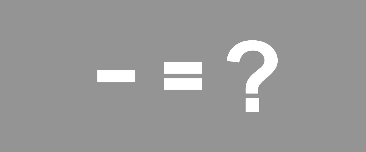 A plain grey banner set with three large white symbols: a minus sign, an equals sign and a question mark